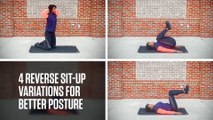 4 Reverse Sit-Up Variations for Better Posture