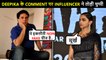 I'm Not Mocking You : Influencer SLAMS Deepika Padukone For Her 'MORON' Remark Influencer