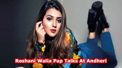 Roshani Walia Pap Talks At Andheri