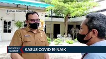 Kasus Covid-19 di Kota Medan Naik