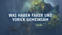 League of Legends: Was haben Faker und Yorick gemeinsam?