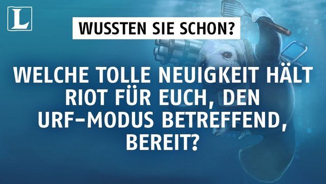 League of Legends: Wegen des URF-Modus! Welche tolle Neuigkeit hält Riot für euch parat?