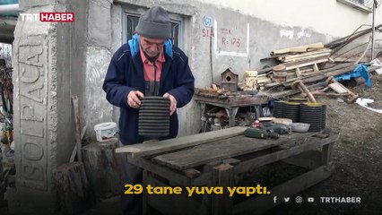 2 yıldır kuşlar için yuva yapıyor: Yeter ki onlar üşümesin...