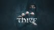 Thief : Un nouveau trailer français pour célébrer la sortie du jeu à la fin du mois