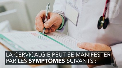Cervicalgie : chronique ou aiguë, symptômes, traitement, de quoi s'agit-il ?