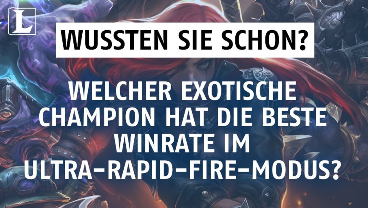 League of Legends: Welcher exotische Champion hat die beste Winrate im Ultra-Rapid-Fire-Modus?