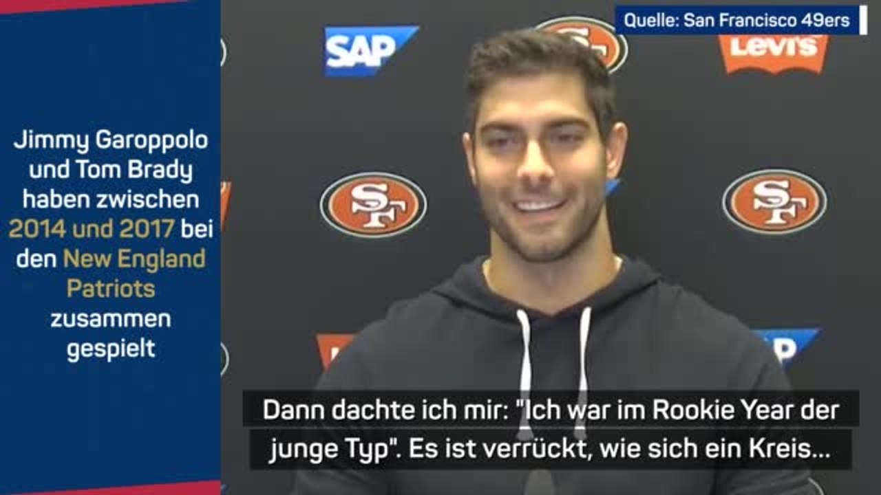 Garoppolo: Brady "der Beste, der je gespielt hat"