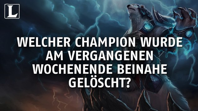 League of Legends: Welcher Spieler wurde am vergangenen Wochenende beinahe gelöscht?