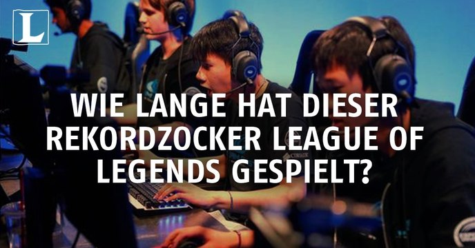 Wie lange hat dieser Rekordzocker League of Legends gespielt?