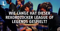 Wie lange hat dieser Rekordzocker League of Legends gespielt?