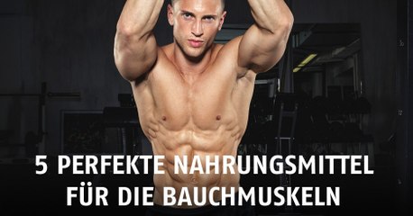 Bauchmuskeln: 5 perfekte Lebensmittel , um den Bauchspeck loszuwerden