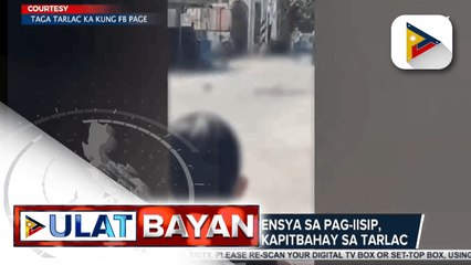 Lalaking may diperensya sa pag-iisip, pinugutan ng ulo ang kapitbahay sa Tarlac   - Bangkay ng lalaki, natagpuang palutang-lutang sa ilalim ng tulay sa Quezon  - Lalaking napaulat na nawawala matapos lumangoy sa Albay Gulf, natagpuan na