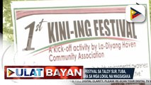Selebrasyon ng unang Kini-ing Festival sa Taloy Sur, Tuba, Benguet, naging makahulugan para sa mga lokal na magsasaka