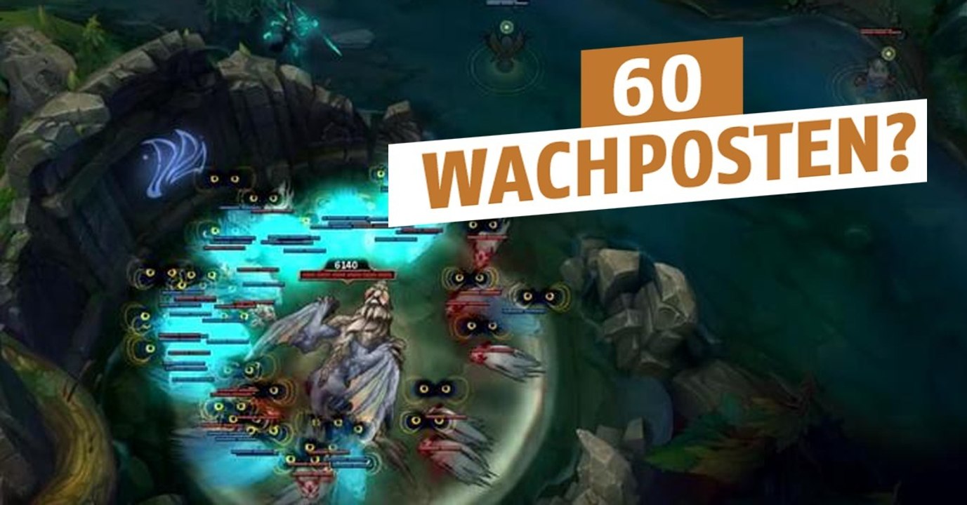 League of legends: 60 wachposten im drachengehege?