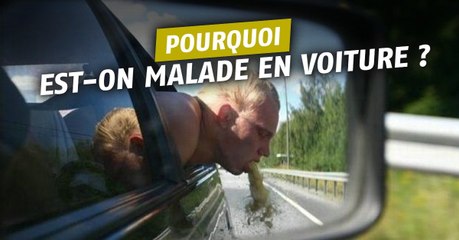 Pourquoi est-on malade en voiture (et comment l'éviter) ?