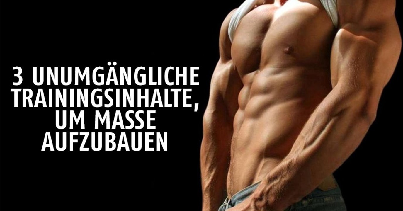 3 Dinge, die man nicht vergessen sollte, wenn man schnell Muskeln aufbauen will