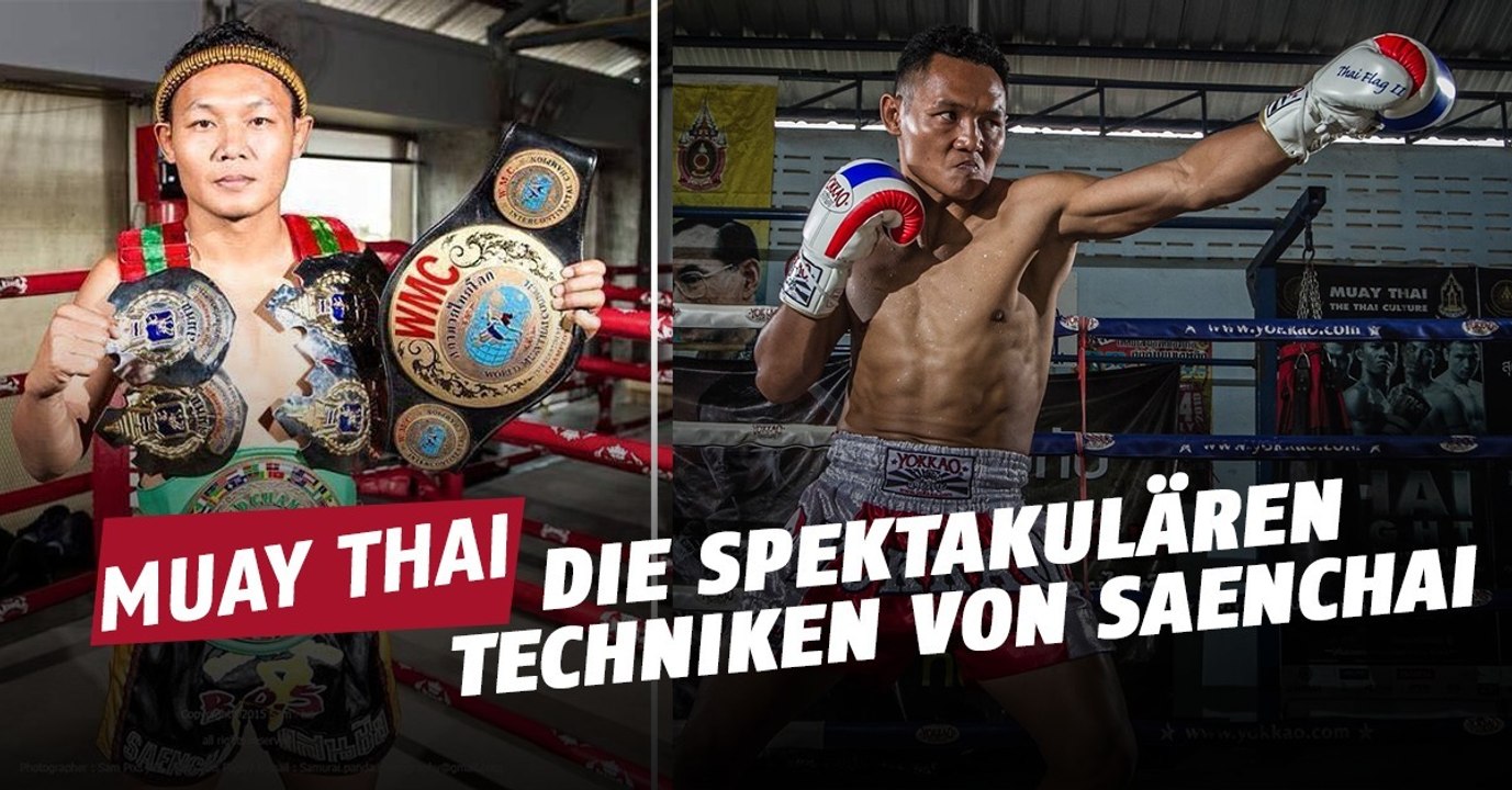 Muay thai: so krass ist die technik von saenchai