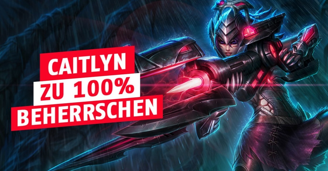 League of Legends: Perfekt! Er setzt Caitlyn genial ein