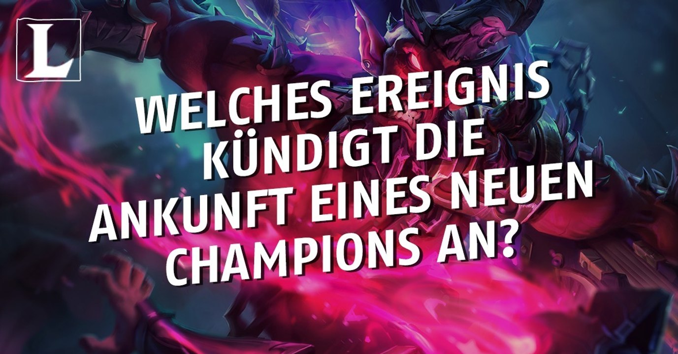 League of Legends: Wie entdecken wir den Champion, der uns am nächsten steht?