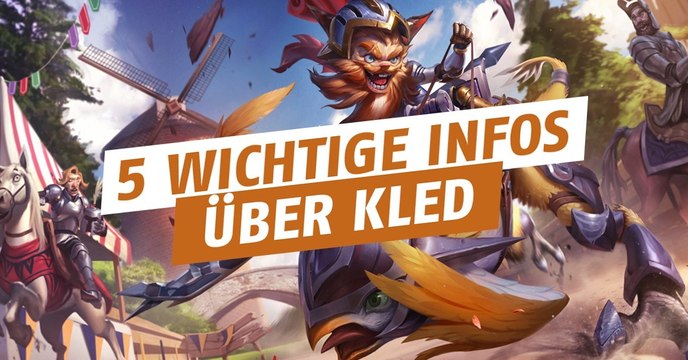League of Legends: 5 Dinge, die ihr über den neuen Champion Kled wissen müsst