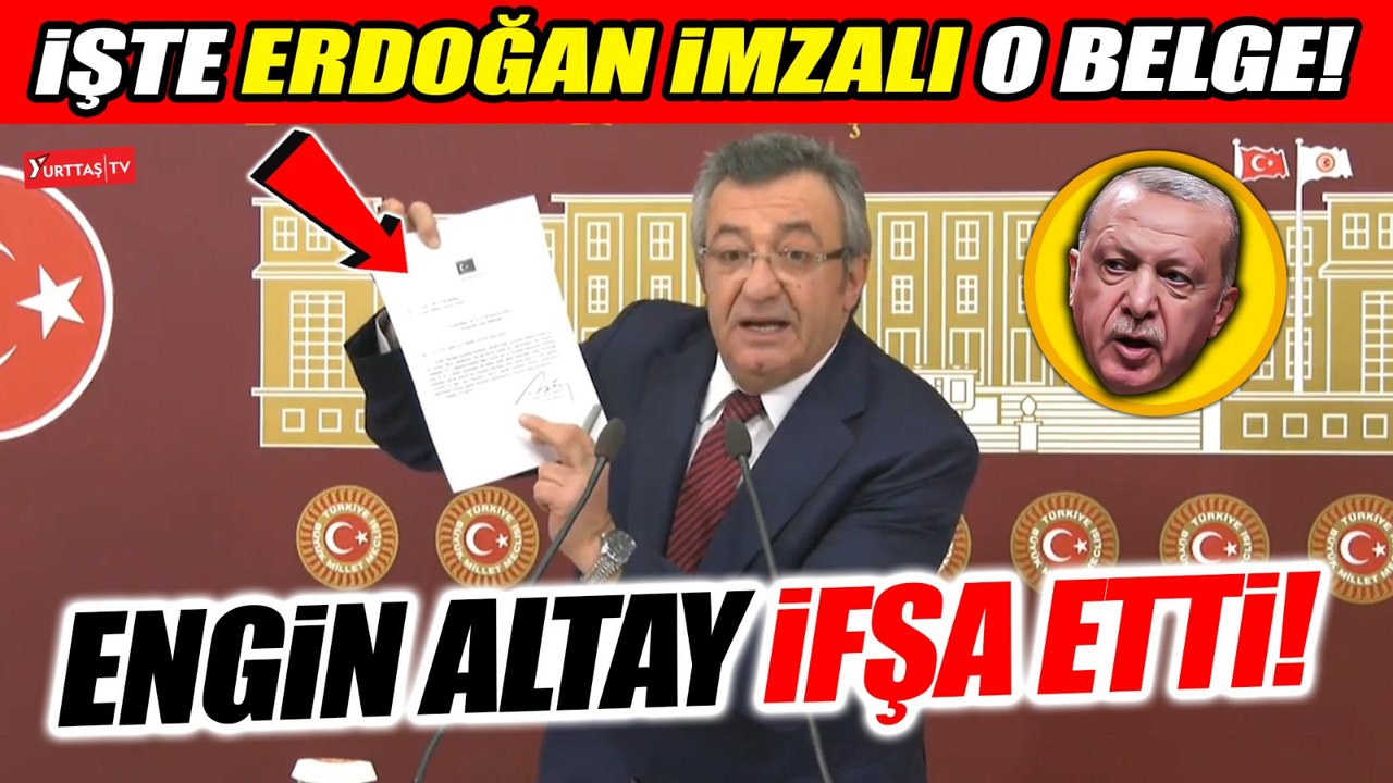 İşte Erdoğan imzalı o belge! Engin Altay ifşa etti!