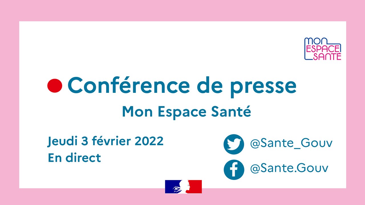 Lancement de Mon Espace Santé : vous avez la main sur votre santé ! mercredi 3 février