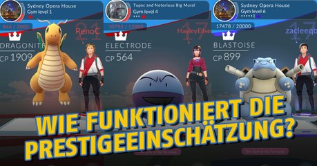 Pokémon Go: Welche Rolle hat das Prestige in Arenen?