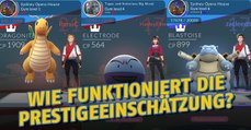 Pokémon Go: Welche Rolle hat das Prestige in Arenen?