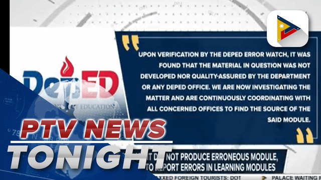 DepEd clarifies that it did not produce erroneous module, encourages public to report errors in learning modules