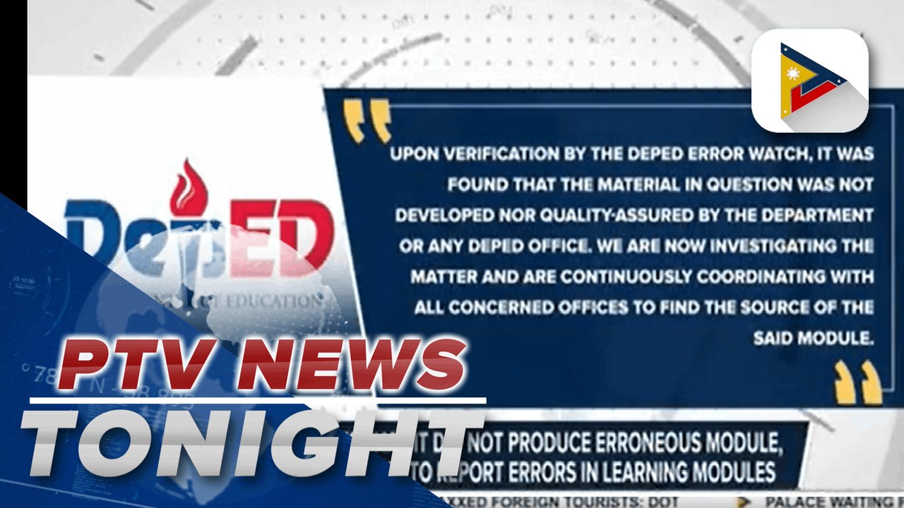 DepEd clarifies that it did not produce erroneous module, encourages public to report errors in learning modules