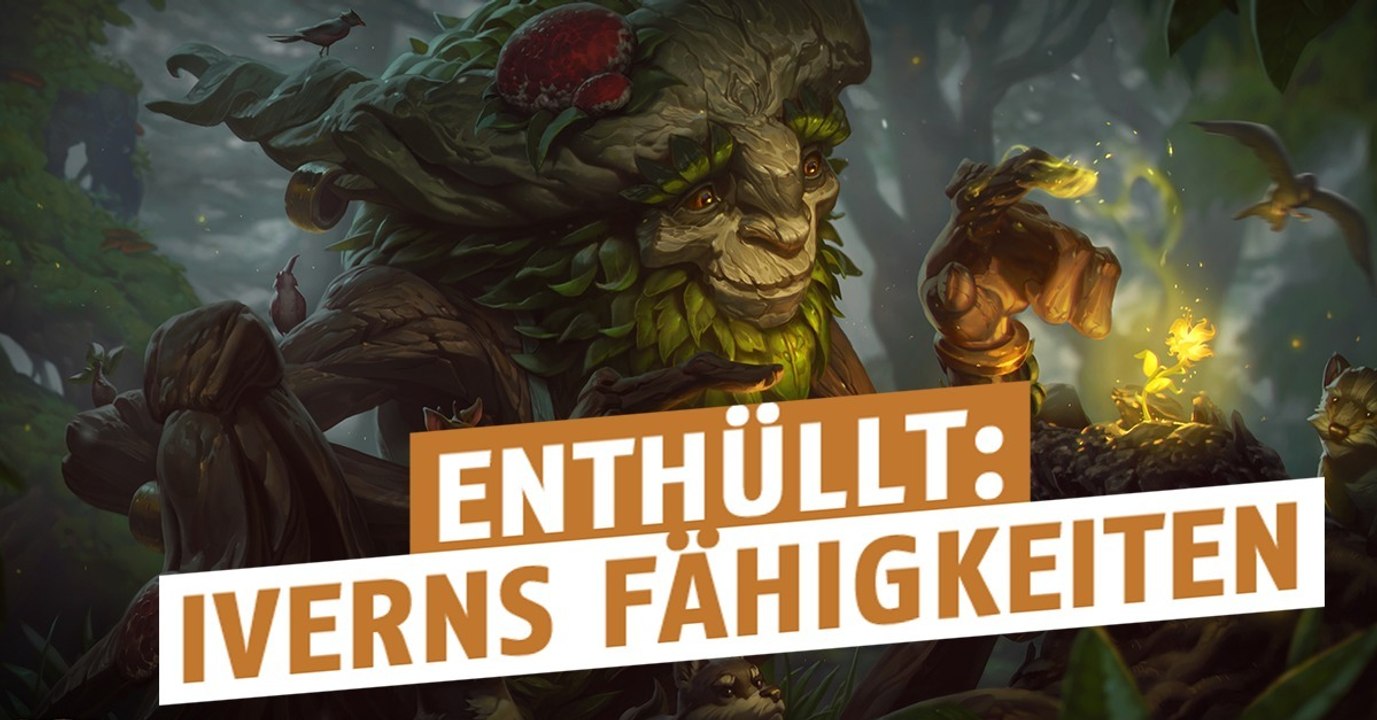 League of Legends: Iverns Fähigkeiten vorgestellt!