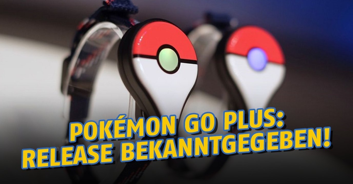 Pokémon Go Plus: Releasedatum des Niantic-Accessoires bekannt!