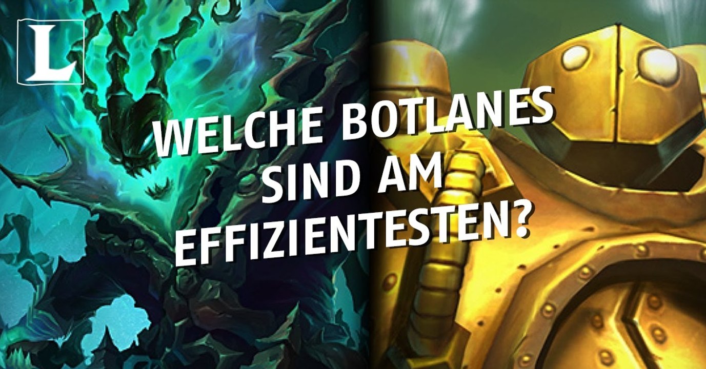 League of Legends: Welche Botlanes sind am effizientesten?