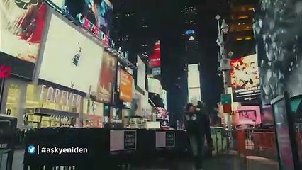 Aşk Yeniden - İlk Fragman