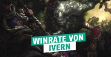 League of Legends: Wie lautet Iverns Winrate wenige Tage nach seinem Release?