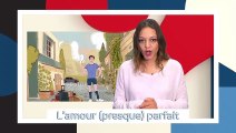 L’amour (presque) parfait : comment les scènes de baisers ont-elles été tournées ?