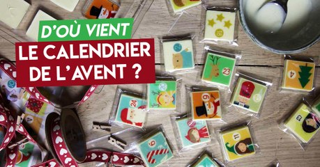Quelle est l'origine du calendrier de l'Avent ?