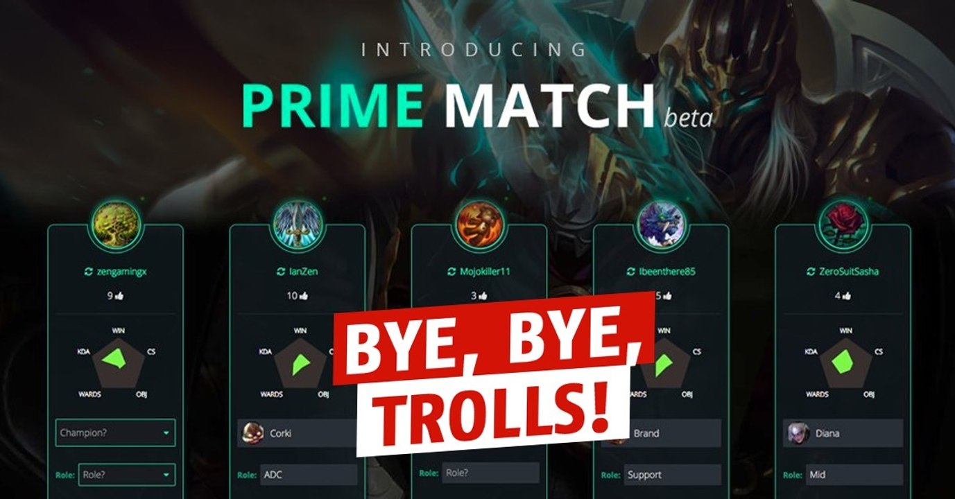 Prime Match: Die perfekte Seite, um Trolls im LoL-Ranked zu umgehen