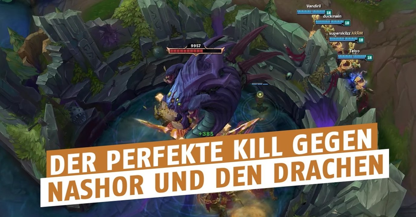 League of Legends: Ohne Schaden zu kassieren! So gelingt euch der perfekte Kill gegen Nashor und den Drachen
