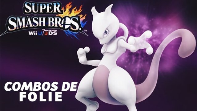 Super Smash Bros (Wii U) : les plus beaux combos de Mewtwo !