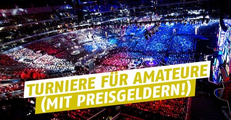 League of Legends: Nehmt an Amateur-Turnieren teil und gewinnt große Preise