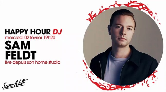 SAM FELDT | HAPPY HOUR DJ | LIVE DJ MIX | RADIO FG