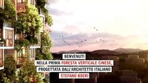 Dopo Milano e Eindhoven anche la Cina ha il suo bosco verticale