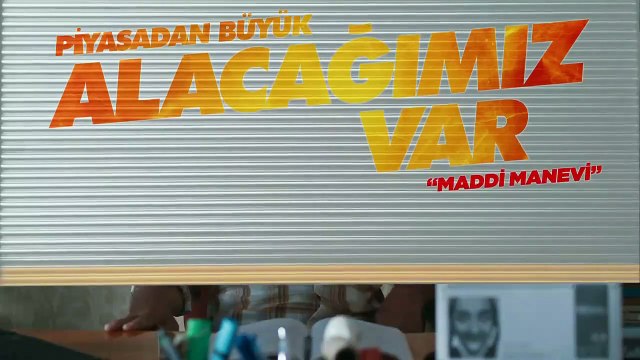 Piyasadan Büyük Alacağımız Var - Teaser (3)