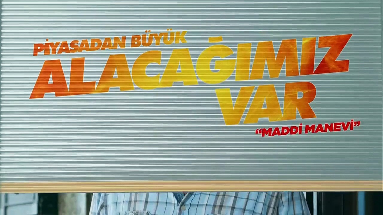 Piyasadan Büyük Alacağımız Var - Teaser (7)