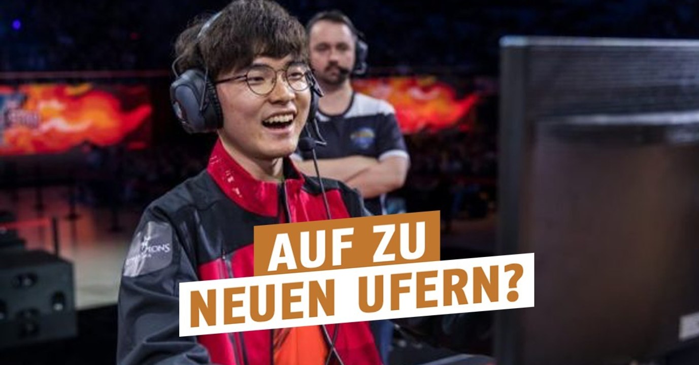 Faker sucht eine neue Herausforderung