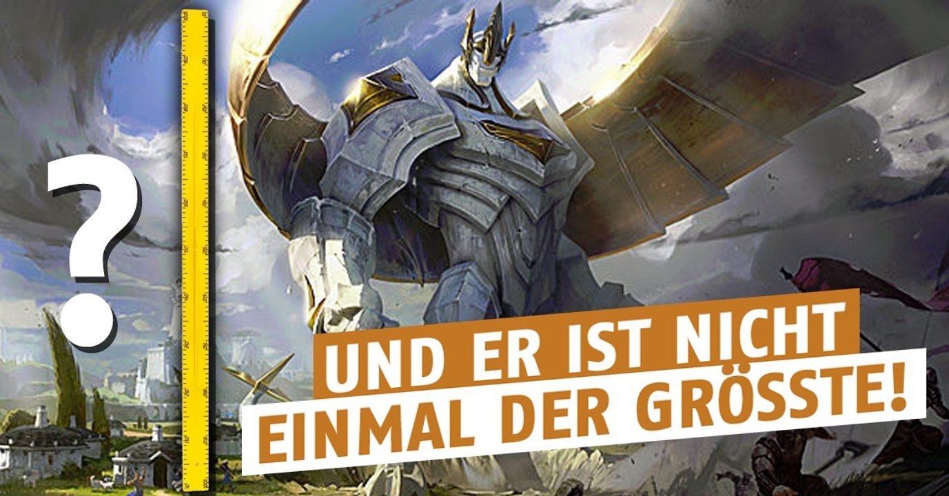 League of Legends: Das ist die Größe der Champions