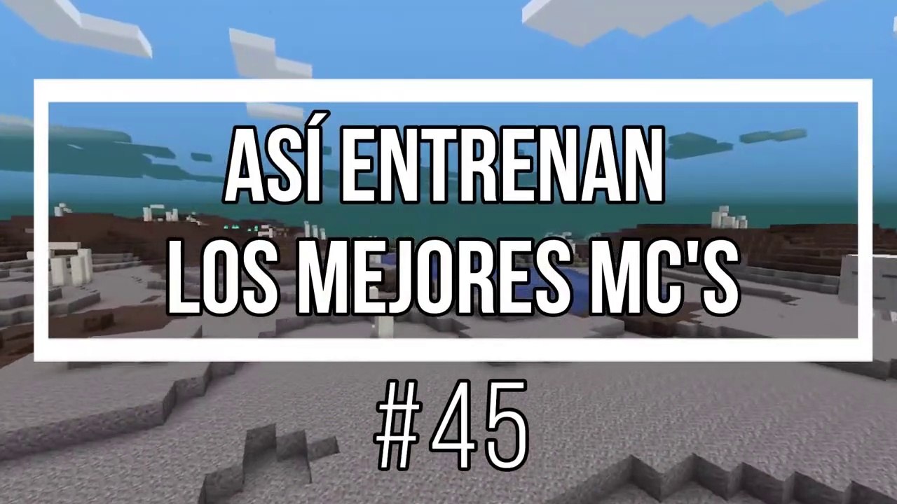 Así Entrenan Los Mejores MC's #45 *Fondo de Minecraft*
