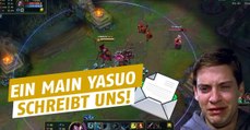 League of Legends: Der Brief eines Main Yasuo