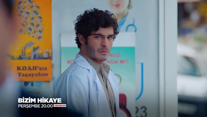 Bizim Hikaye 42.Bölüm Fragmanı